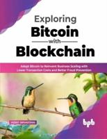 Exploring Bitcoin With Blockchain