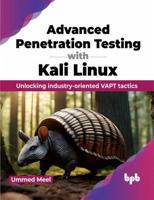 Advanced Penetration Testing With Kali Linux