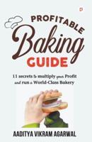 Profitable Baking Guide
