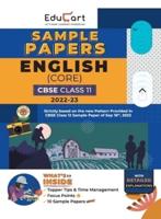 Educart CBSE Class 11 ENGLISH CORE Sample Papers 2022-23 (Based On New Pattern With Detailed Explanation, Topper Tips & Time Management for 2023 Exams)
