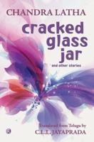 Cracked Glass Jar and Other Stories