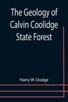 The Geology of Calvin Coolidge State Forest