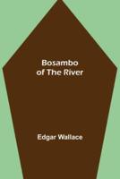 Bosambo of the River