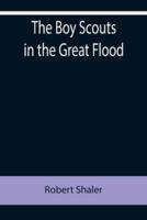 The Boy Scouts in the Great Flood
