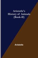 Aristotle's History of Animals (Book-II)