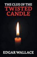 The Clue of The Twisted Candle