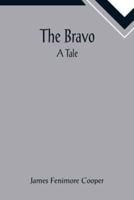 The Bravo: A Tale