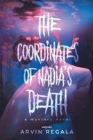 The Coordinates of Nadia's Death