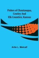 Fishes of Chautauqua, Cowley and Elk Counties, Kansas