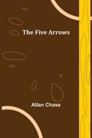 The Five Arrows