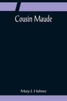 Cousin Maude