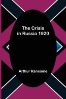 The Crisis in Russia 1920