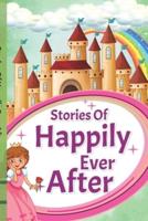 Stories Of Happily Ever After
