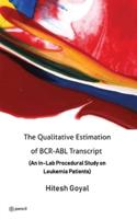 The Qualitative Estimation of BCR-ABL Transcript