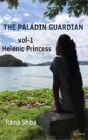 The Paladin Guardian Volume I