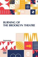Burning Of The Brooklyn Theatre