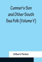 Cumner's Son and Other South Sea Folk (Volume V)