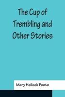 The Cup of Trembling and Other Stories