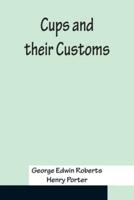 Cups and their Customs