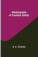 Autobiography of Countess Tolstoy