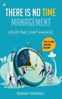 There Is No Time Management