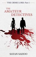 The Amateur Detectives
