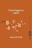 From Egypt to Japan