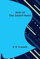 Joan of the Sword Hand