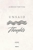 Unsaid Thoughts