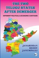 The Two Telugu States After Demerger