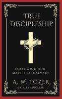 True Discipleship