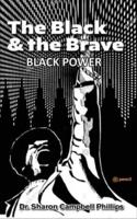 The Black and the Brave