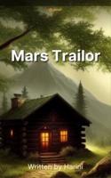 Mars Trailor