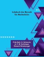 Lehrbuch Der Botanik Für Hochschulen