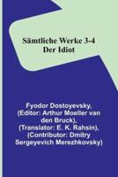 Sämtliche Werke 3-4