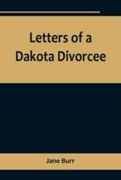 Letters of a Dakota Divorcee