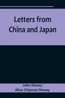 Letters from China and Japan