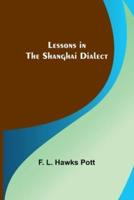 Lessons in the Shanghai Dialect
