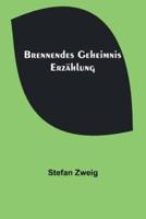 Brennendes Geheimnis