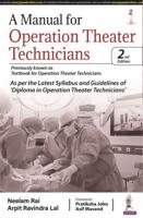 A Manual for Operation Theater Technicians