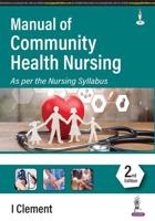 Manual of Community Health Nursing