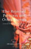 The Rejected Princess and Other Stories