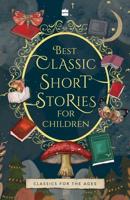 Best Classic Short Stories For Children