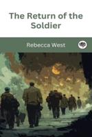 The Return of the Soldier (Grapevine Press)