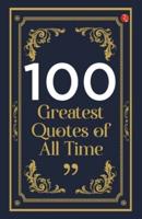 100 Greatest Quotes of All Time
