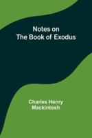 Notes on the Book of Exodus