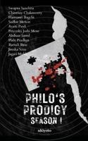 Philo's Prodigy Season I
