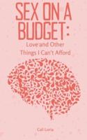 Sex on a Budget