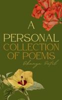 A Personal Collection of Poems