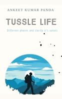 Tussle Life